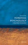 Forensic Psychology (Very Short Introduction - 235)