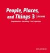 People, Places and Things Listening 3 Cd