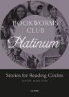 Oxford Bookworms Club: Platinum (Stages 4-5)