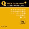Q:Skills For Success Listening and Speaking 1. Audio Cd