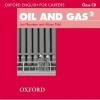 Oxford English For Careers: Oil and Gas 2 Class Audio Cd