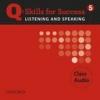 Q:Skills For Success Listening and Speaking 5. Audio Cd