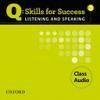 Q:Skills For Success Listening and Speaking 3. Audio Cd
