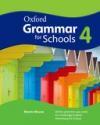 Oxford Grammar For Schools 4 Student's Book