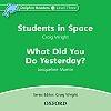 Students In Space & What Did You Do Yesterday Cd (Dolphin 3)