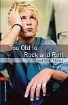 Too Old To Rock and Roll - Obw Library 2 * 3E
