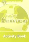 Super Structures (Read and Discover 3) Activity Book