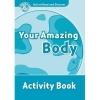 Your Amazing Body (Read and Discover 6) Activity Book