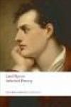 Selected Poetry - Lord Byron (Owc) * 2009