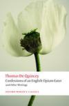 Confessions of An English Opium-Eater And... (Owc) * 2013