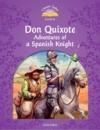 Classic Tales 2Nd Ed: Don Quixote... (4)
