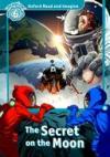 The Secret On The Moon (Read and Imagine - 6)