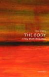 The Body (Very Short Introduction - 454)