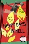 My Happy Days In Hell (Pokolbéli Víg Napjaim - Angol)