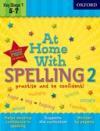 At Home With Spelling 2. (5-7) * (2012)