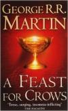 A Feast of Crows - A Song Of Ice and Fire 4