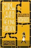 The Girl Who Saved The King of Sweden