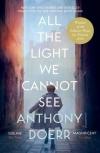 All The Light We Cannot See (Wins The Pulitzer Prize 2015)