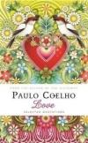 Love: Selected Quotations By Paulo Coelho