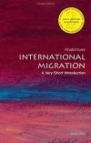 International Migration * New (Very Short Introduction 157)