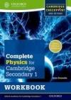 Complete Physics For Cambridge Secondary 1. Workbook
