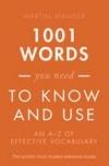 1001 Words You Need To Know and Use *