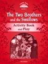 Classic Tales 2Nd Ed: The Two Brothers ... (2) Activity Book