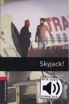Skyjack! - Obw Library 3 Book+Mp3 * 3E