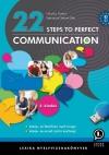 22 Steps To Perfect Communication *Új Kiadás