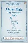 Adrian Mole:The Prostrate Years