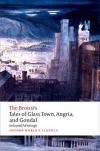 Tales of Glass Town, Angria, and Gondal (Owc)