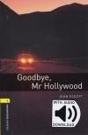 Goodbye, Mr Hollywood - Obw Library 1 Book+Mp3 Pack * 3E