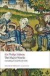 The Major Works (Sir Philip Sidney) (Owc)