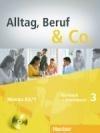 Alltag, Beruf & Co. 3 Kursbuch+Arbeitsbuch Mit Audio-Cd Z.A.