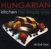 Hungarian Kitchen The Simple Way Recipe Box