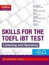 Skills For The Toefl Ibt Test: Listening and Speaking With S