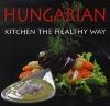 Hungarian Kitchen The Healthy Way